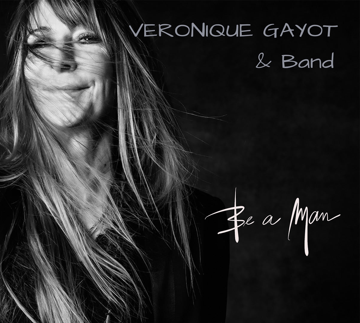 VÉRONIQUE GAYOT & Band - Be A Man, LP - Pre Order